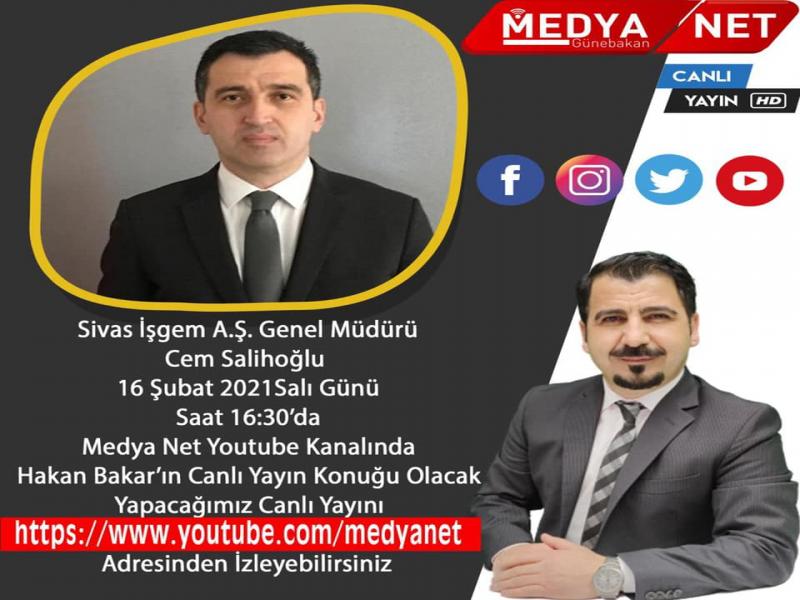 Genel Müdürümüz Cem Salihoğlu, 16 Şubat 2021 Salı Günü Saat 16:30’da Medya Net Youtube Kanalında...